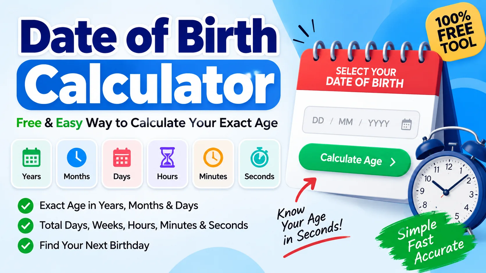 Date of Birth Calculator – Calculate Exact Age Online